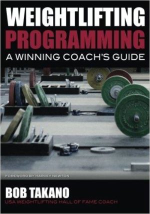 WEIGHTLIFTING PROGRAMMING a winning coach’s guide