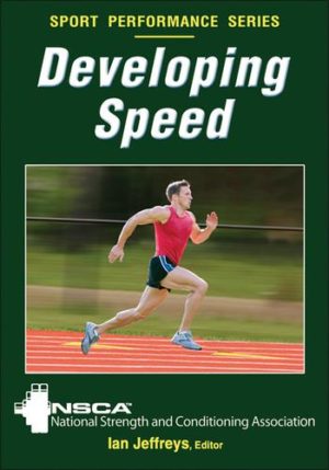 Developing Speed NscaDEVELOPING SPEED. Αθλητικές επιστήμες - -