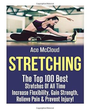 STRETCHING the Top 100 Best Stretches of all timeSTRETCHING the Top 100 Best Stretches of all time. Fitness - Διατάσεις -