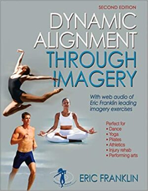 Dynamic alignment through imagery 2nd Edition