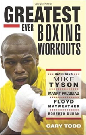 Greatest ever boxing workouts
