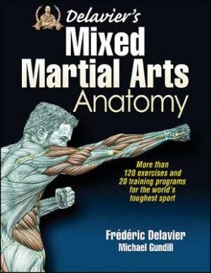 Mixed martial arts anatomy Delaviers
