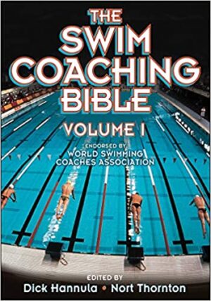 The swim coaching bible 1