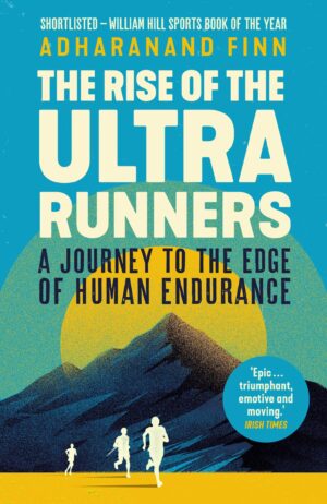 the-rise-of-the-ultra-runners-a-journey-to-the-edge-of-human-endurance