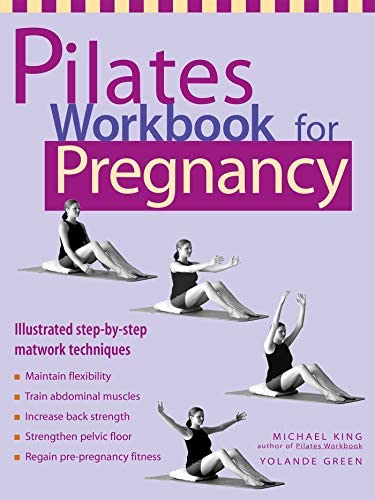 pilates-workbook-for-pregnancy-illustrated-step-by-step-matwork-techniques