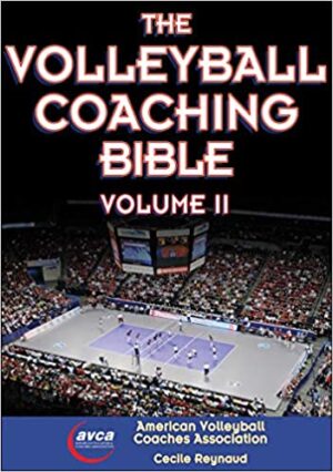 The Volleyball Coaching Bible: 2 (The Coaching Bible)