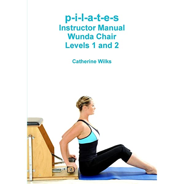 pilates-instructor-manual-wunda-chair-level-1-and-2