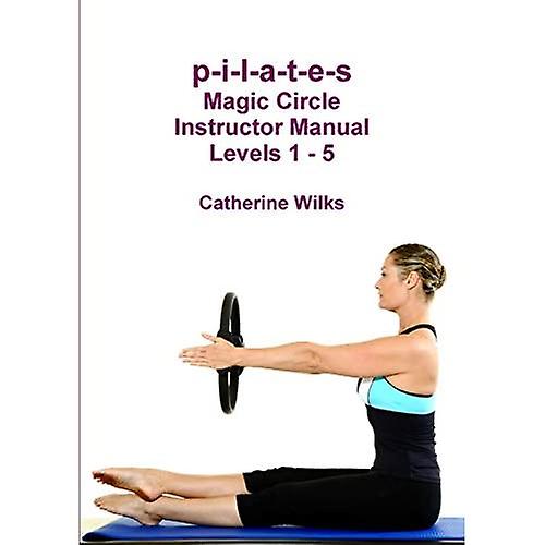 pilates-magic-circle-instructor-manual-level-1-5